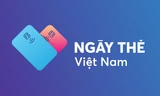 Khởi động chuỗi sự kiện Ngày Thẻ Việt Nam 2020
