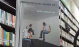 “Thành phố bị kết án biến mất” - cuốn sách khó đọc