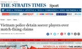 Báo nước ngoài đưa tin vụ bán độ của các cầu thủ Đồng Nai