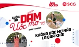 Cuộc thi “Dám ước mơ” (Dare to Dream): Khi Gen Z kể hết, không ước mơ nào là quá khó!