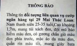 Công an phường treo thưởng tìm manh mối tên cướp ngân hàng tại Huế