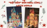 Lotte World "bật đèn" đón Noel: Lâu đài rực rỡ vô vàn concept, cứ ngỡ lạc vào xứ cổ tích