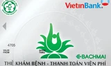  Thẻ khám bệnh - thanh toán viện phí liên kết của VietinBank – BV Bạch Mai