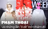 Phạm Thoại và những lần "ô dề" trên thảm đỏ: Cá tính hay đang làm xấu hình ảnh bản thân?