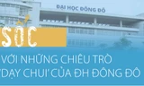 Sốc với những chiêu trò 'dạy chui' của Đại học Đông Đô