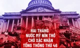 Hai tháng nước Mỹ nín thở chờ xác nhận tổng thống thứ 46