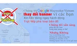 Bản đồ Google Maps đang bị người dùng Việt Nam "xả rác".