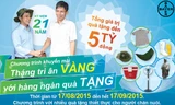 "Tháng tri ân vàng với hàng ngàn quà tặng" cùng Bayer Việt Nam