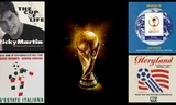 10 bài hát World Cup hay nhất mọi thời đại