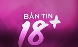 Bản tin Video 18+ số 9: Những người con bất tử