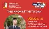 Xuất hiện Thủ khoa 3 tổ hợp xét tuyển kỳ thi đánh giá tư duy của Trường ĐH Bách khoa Hà Nội