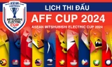 Lịch thi đấu ASEAN Cup 2024 mới nhất