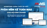 Phần mềm kế toán MAS – Trợ thủ đắc lực cho các doanh nghiệp