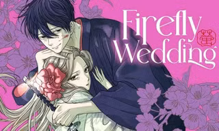 Firefly Wedding chính thức được chuyển thể anime, lên sóng mùa Thu năm nay