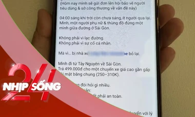 NHỊP SỐNG 24: Vụ nữ hành khách tố nhà xe ‘bỏ lại’ lúc rạng sáng: Nhà xe nói gì?