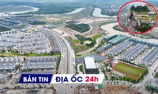 Địa ốc 24H: Dự án Aqua City sẽ nộp tăng thêm trăm tỷ tiền đất; tổ hợp nghỉ dưỡng 2 tỷ USD tại đặc khu tìm chủ