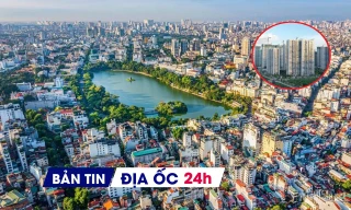 Địa ốc 24H: Một hộ dân sắp nhận 400 tỷ tiền đền bù đất; giá chung cư vùng ven Hà Nội vẫn neo cao