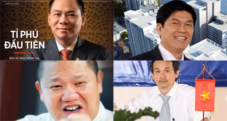 Tỷ phú Việt, bên cạnh nhân tố cũ vững vàng đã có những người mới vượt trội