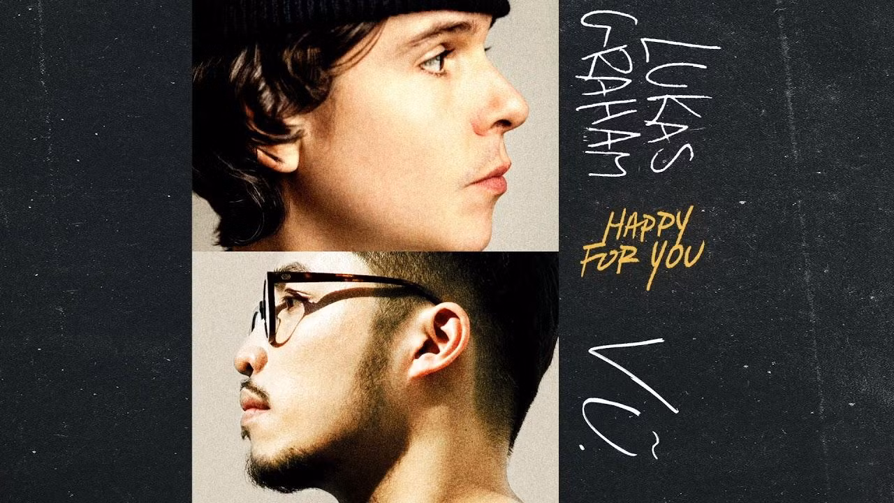 Vũ. kết hợp Lukas Graham trong Happy For You.