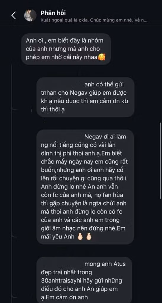 Anh Tú Atus bị fan Negav "nhờ" gửi tin nhắn đến idol. Anh Tú Atus bị fan Negav "nhờ" gửi tin nhắn đến idol.
