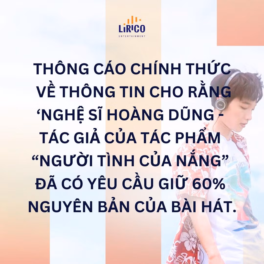 Đại diện ca sĩ Hoàng Dũng thông tin về vấn đề đang gây tranh cãi, phủ nhận Hoàng Dũng việc "yêu cầu giữ 60% nguyên bản bài hát Người Tình Của Nắng".