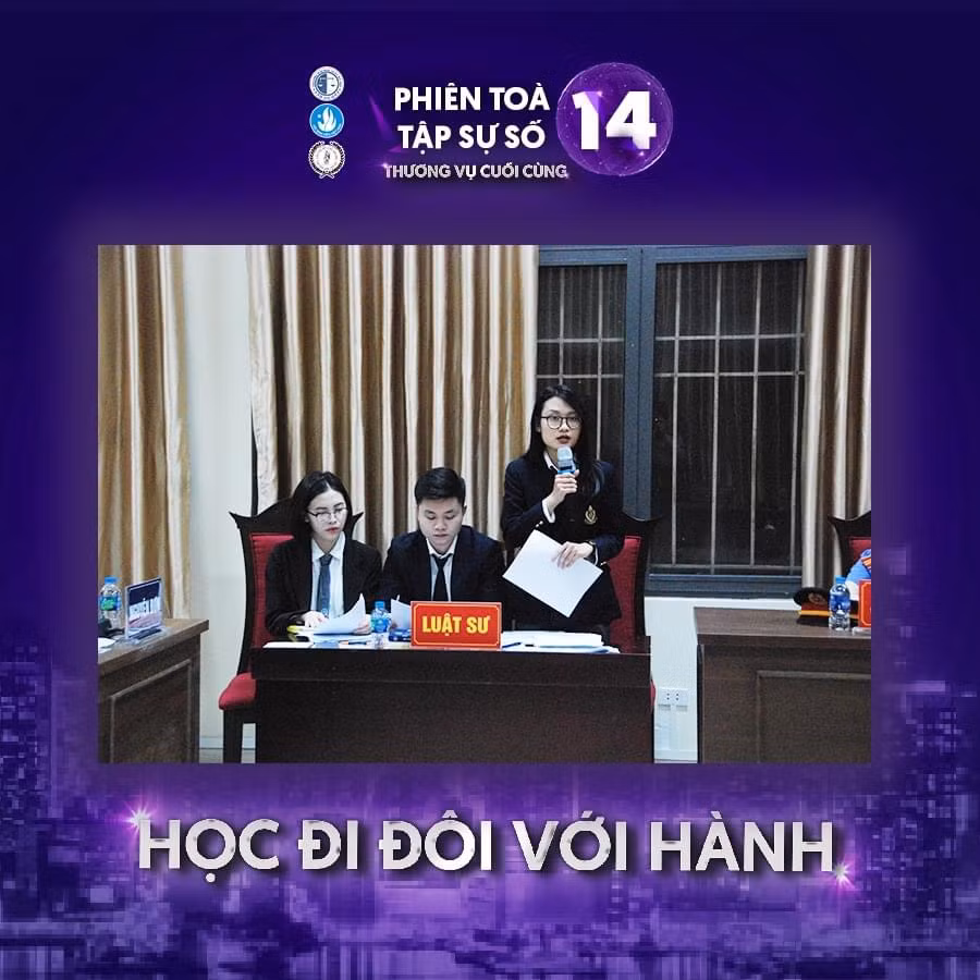 “Phiên tòa tập sự số 14: Thương vụ cuối cùng” được tổ chức tại Trường Đại học Luật Hà Nội.