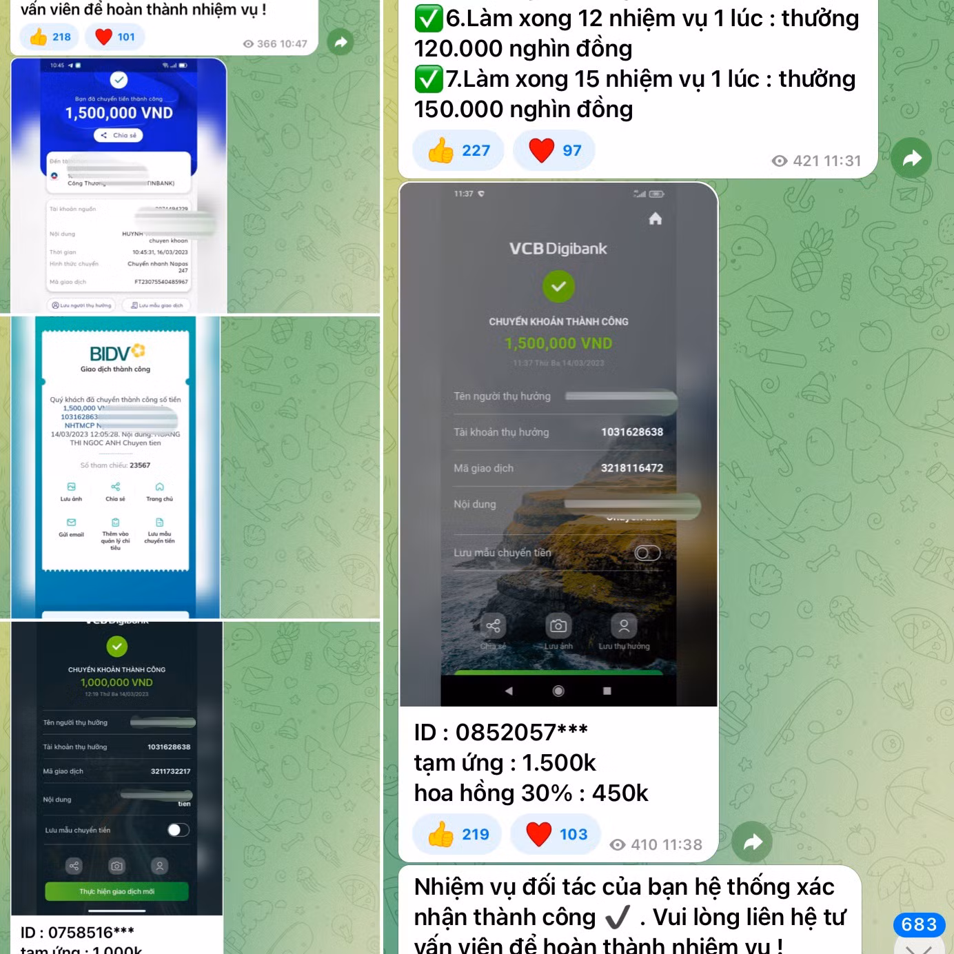 Liên tục những tin nhắn chuyển tiền đến tài khoản của đối tượng lừa đảo, từ 100 ngàn đến 5 triệu đồng. Mỗi ngày chúng lại thay đổi tài khoản ngân hàng khác. Liên tục những tin nhắn chuyển tiền đến tài khoản của đối tượng lừa đảo, từ 100 ngàn đến 5 triệu đồng. Mỗi ngày chúng lại thay đổi tài khoản ngân hàng khác.