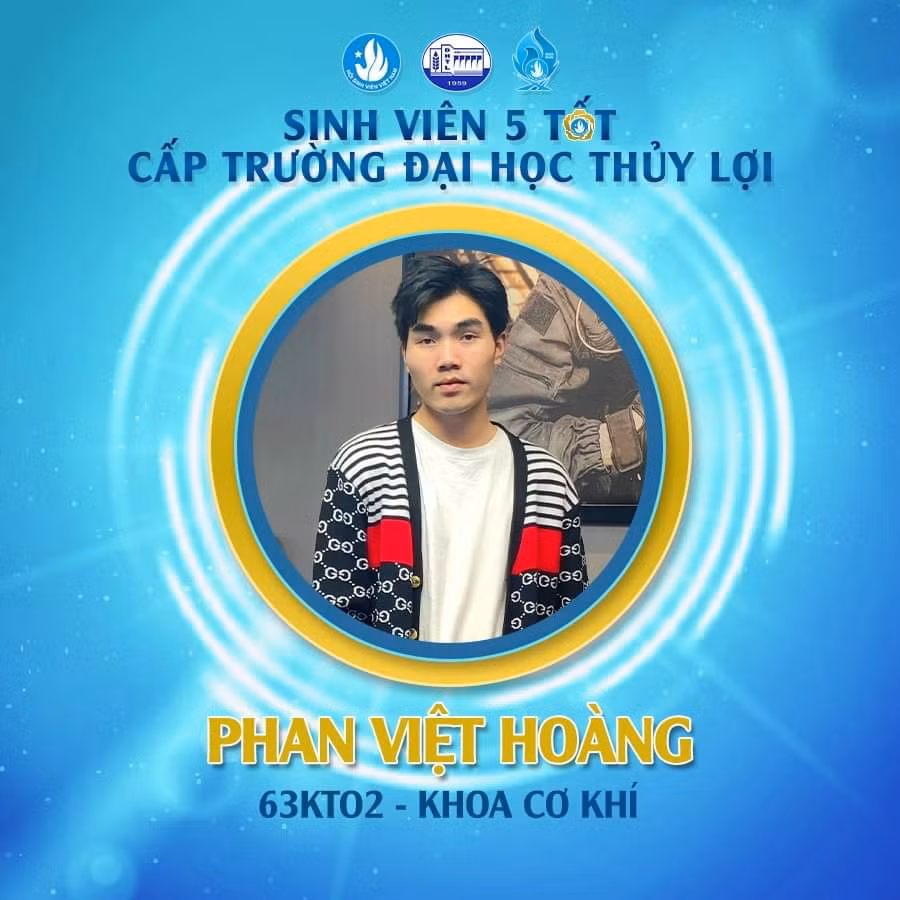 Việt Hoàng là sinh viên 5 Tốt cấp trường năm học 2022-2023.