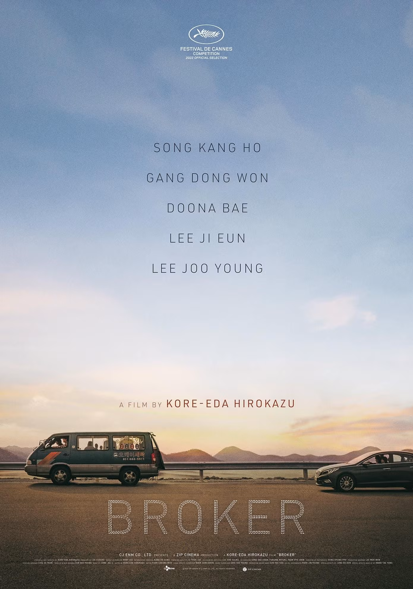 Poster phiên bản nước ngoài chúc mừng Broker tranh giải tại LHP Cannes 2022 được CJ E&M đăng tải. Poster phiên bản nước ngoài chúc mừng Broker tranh giải tại LHP Cannes 2022 được CJ E&M đăng tải.
