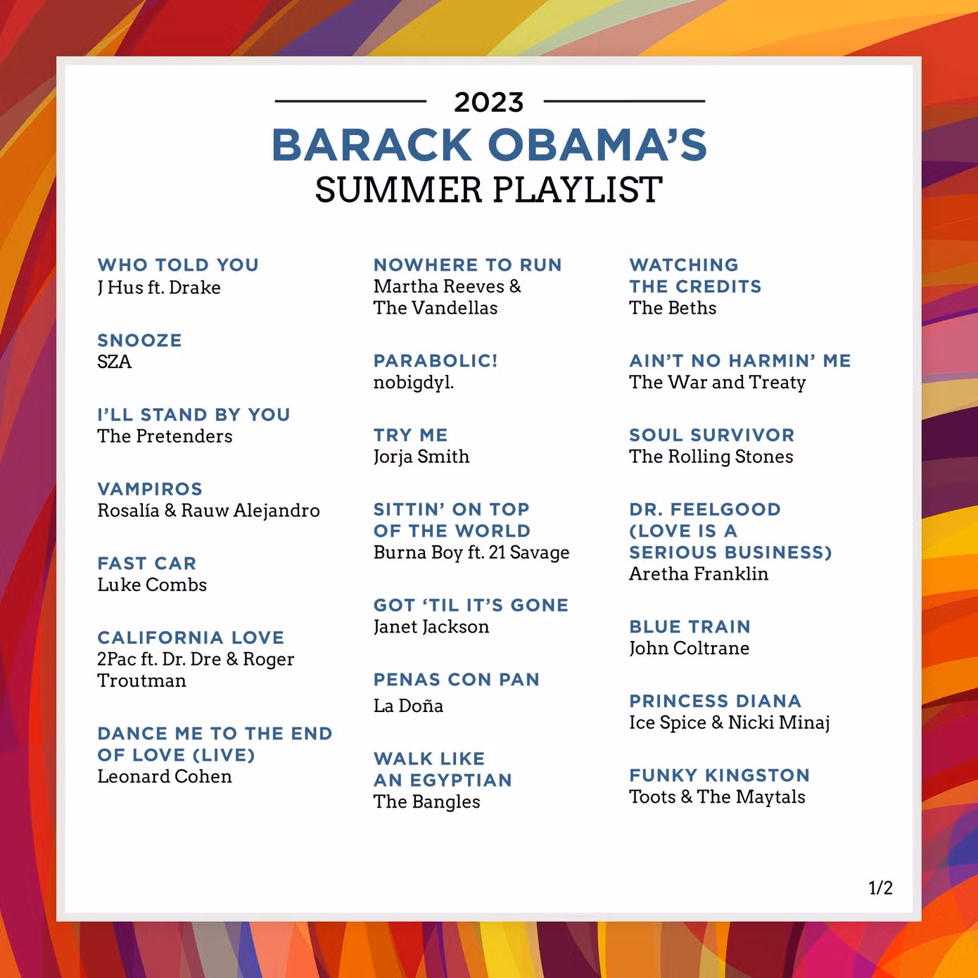 Playlist nhạc mùa Hè của cựu Tổng thống Obama. Playlist nhạc mùa Hè của cựu Tổng thống Obama.
