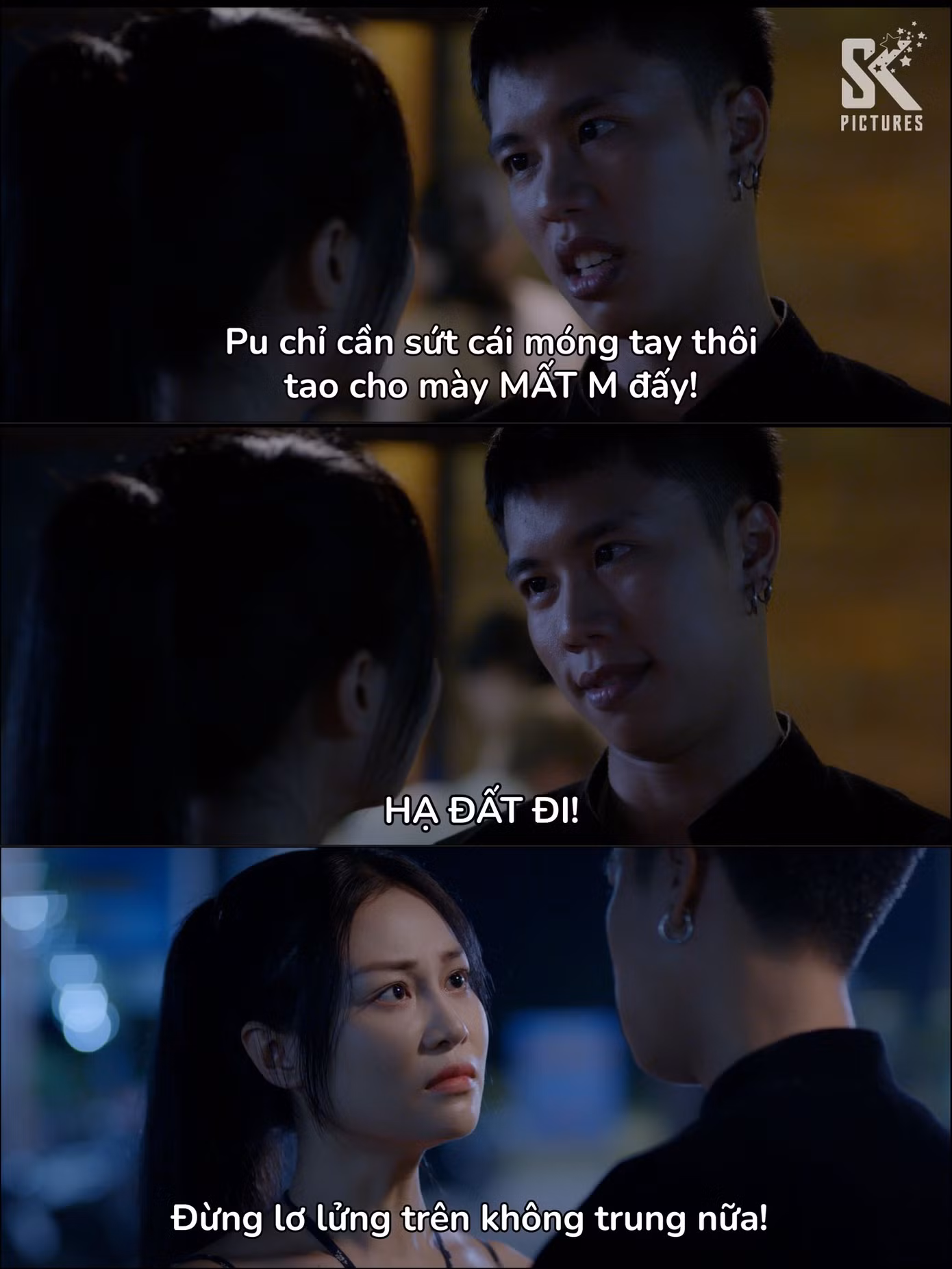 Chải dằn mặt Dất cực gắt vì dám làm hại Pu.