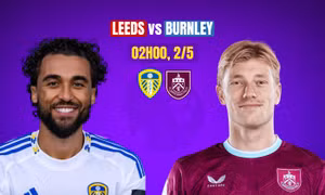 Nhận định Leeds vs Burnley, 2h00 ngày 2/5: Chủ nhà giành vé trụ hạng sớm