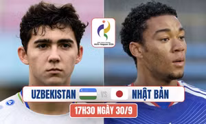 Nhận định U23 Uzbekistan vs U23 Nhật Bản, 17h30 ngày 30/9: Đại chiến cân não