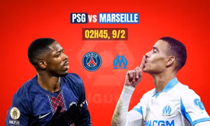 Nhận định PSG vs Marseille, 2h45 ngày 9/2: 'Gạt giò' nhà vua