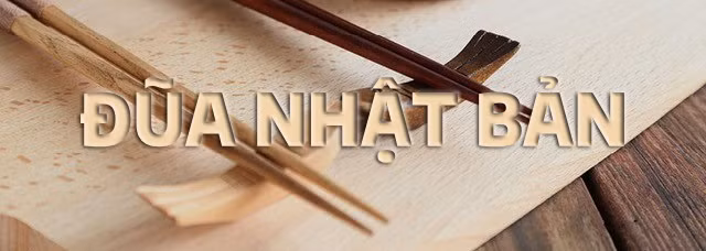 Việt Nam, Hàn Quốc và Nhật Bản đều dùng đũa, thế nhưng bạn có biết câu chuyện về sự khác biệt? ảnh 4