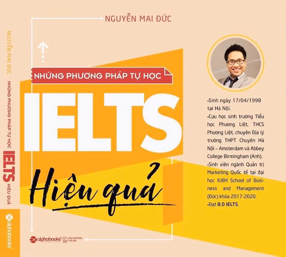 Tích lũy nhiều kinh nghiệm trong việc tự học Ielts, Mai Đức không ngần ngại chia sẻ tất cả trong quyển sách
