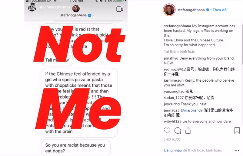 Dù cho sau đó đại diện D&amp;G đã lên tiếng giải thích khi cho biết tài khoản Instagram của hãng đã bị tấn công (hack) và những tin nhắn công kích chỉ là giả mạo, tuy nhiên làn sóng phẫn nộ từ netizen Trung Quốc vẫn không hề có dấu hiệu hạ nhiệt. Thậm chí nhiều người dân Trung Quốc còn thẳng thừng tuyên bố sẽ tẩy chay hãng thời trang danh tiếng của Ý. Họ cho rằng đây chỉ là những lời "chữa cháy" thiếu thành ý, có phần thoái thác trách nhiệm của D&amp;G.