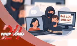 NHỊP SỐNG 24: Cảnh giác để không trở thành nạn nhân của 'bắt cóc online'