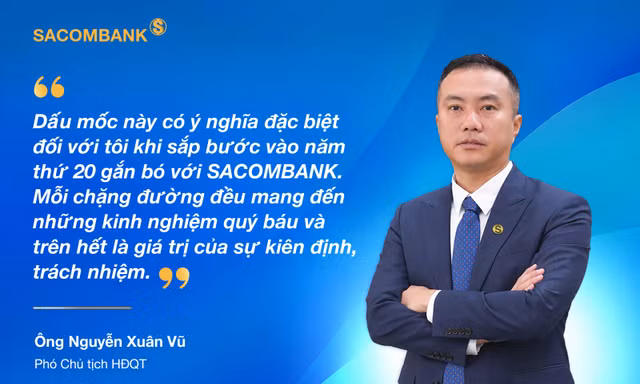 Ông Nguyễn Xuân Vũ: Hành trình từ Phó Tổng giám đốc tuổi 32 đến Phó Chủ tịch HĐQT SACOMBANK