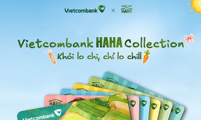 Vietcombank Haha Collection chính thức ra mắt, mở khóa hàng loạt cơ hội trải nghiệm độc quyền cùng Quán Nhà Haha