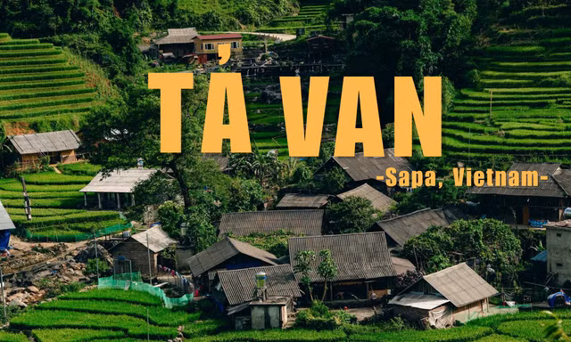 “Sống chậm mà chill” tại một trong những ngôi làng đẹp nhất châu Á - Tả Van 