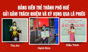 Đảng viên trẻ thành phố Huế gửi gắm trách nhiệm và kỳ vọng qua lá phiếu