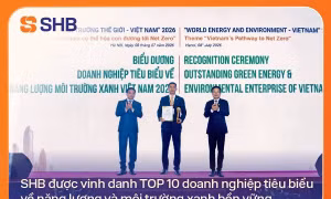 SHB được vinh danh TOP 10 doanh nghiệp tiêu biểu về năng lượng và môi trường xanh bền vững
