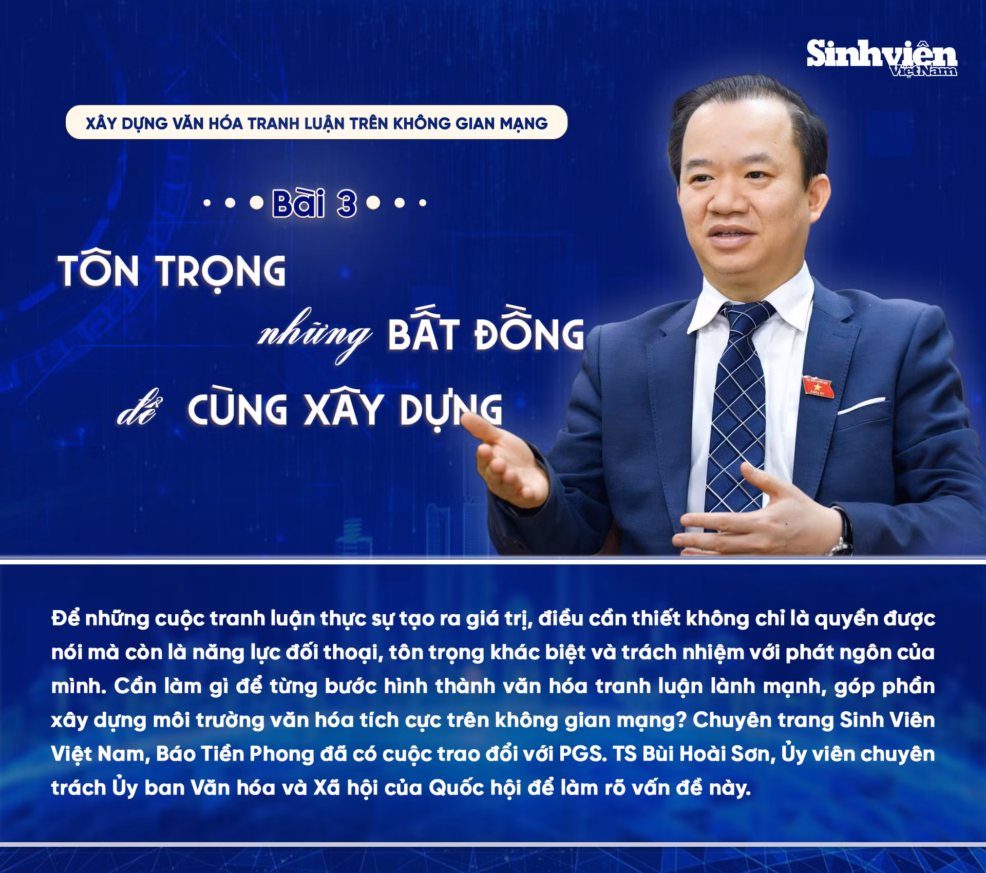 Tôn trọng những bất đồng để cùng xây dựng