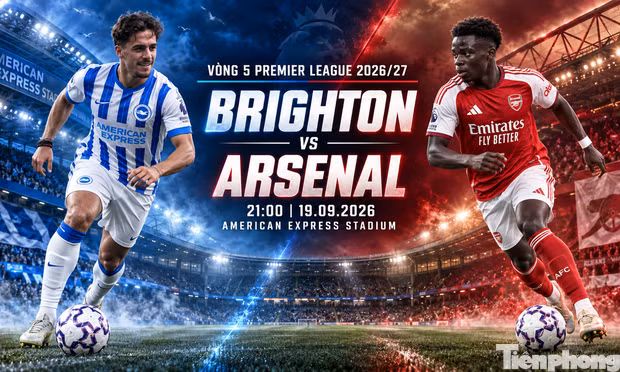 Nhận định Brighton vs Arsenal, 21h00 ngày 19/9: Thử thách khó lường