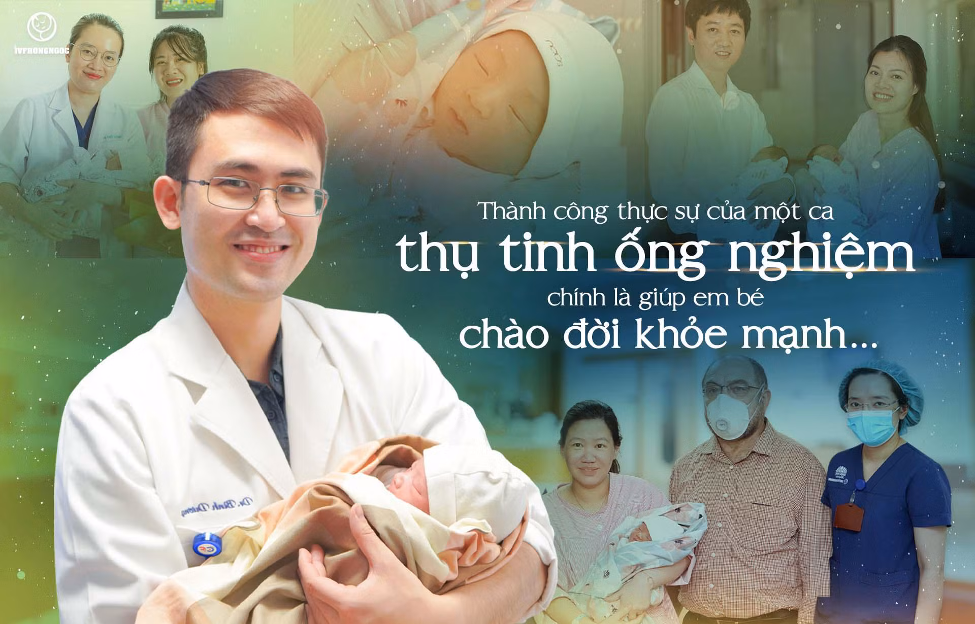 Thành công thực sự của một ca thụ tinh ống nghiệm chính là giúp em bé chào đời khỏe mạnh