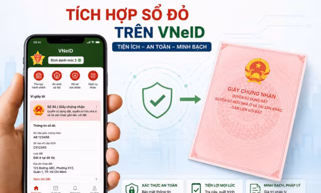 Người dân được gì khi tích hợp sổ đỏ trên VNeID?