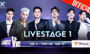 Tinh Hà "Say Hi" khởi đầu với 6 "MV", đội Dương Domic dẫn đầu Live Stage 1