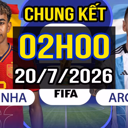 TIN NÓNG WORLD CUP 2026: Nhận định – Dự đoán trận CHUNG KẾT: TÂY BAN NHA vs ARGENTINA