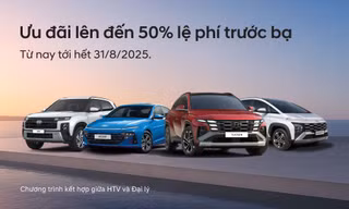 Hyundai Thành Công triển khai chương trình ưu đãi sản phẩm giá trị lên đến 50% lệ phí trước bạ